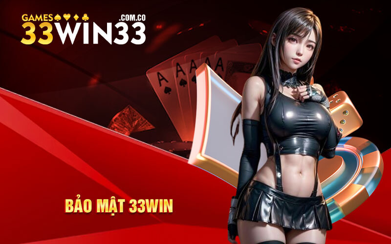 Bảo Mật 33Win