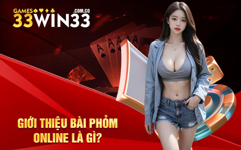 Giới thiệu Bài Phỏm Online là gì?